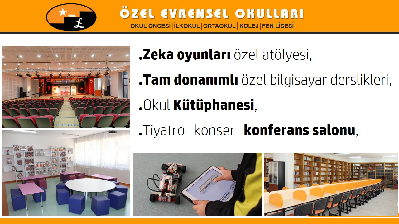 Evrensel Kolej "OKUL GİBİ OKULLAR"