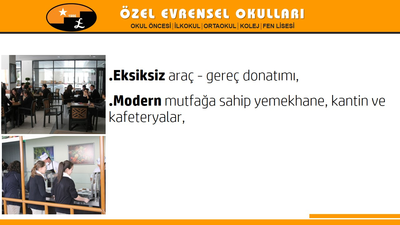 Evrensel Kolej "OKUL GİBİ OKULLAR"