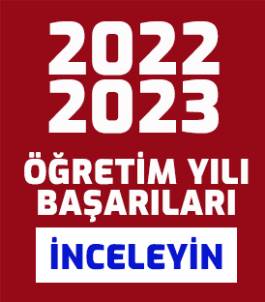 2022-2023 EĞİTİM ÖĞRETİM BAŞARILARI