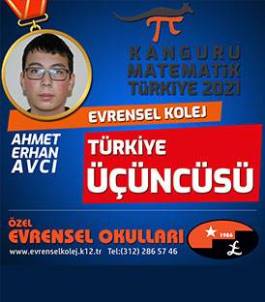 KANGURU MATEMATİK YARIŞMASI 2021'DE EVRENSEL KOLEJ TÜRKİYE ÜÇÜNCÜSÜ