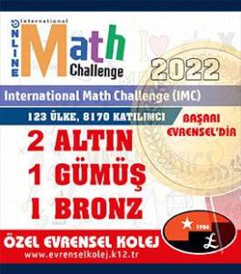 INTERNATIONAL MATH CHALLENGE’de (IMC) 2 ALTIN 1 GÜMÜŞ 1 BRONZ MADALYA İLE EVRENSEL DÜNYA ŞAMPİYONU