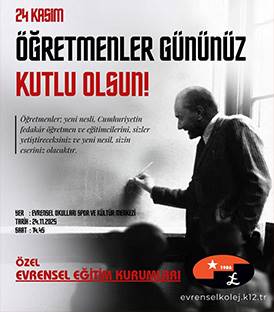 24 KASIM ÖĞRETMENLER GÜNÜ KUTLAMA PROGRAMINA DAVETLİSİNİZ