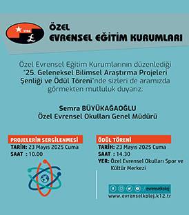 25. BİLİMSEL PROJELER YARIŞMASI VE ÖDÜL TÖRENİNE DAVETLİSİNİZ