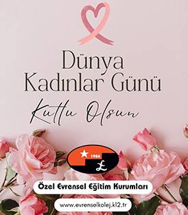 DÜNYA KADINLAR GÜNÜ KUTLU OLSUN