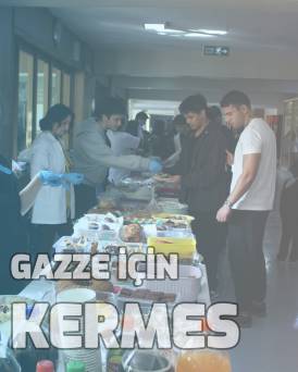 EVRENSEL KOLEJ’DE GAZZE İÇİN DAYANIŞMA KERMESİ