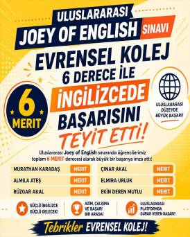 EVRENSEL KOLEJ (JOEY OF ENGLISH) İNGİLİZCE ULUSLARARASI BAŞARI