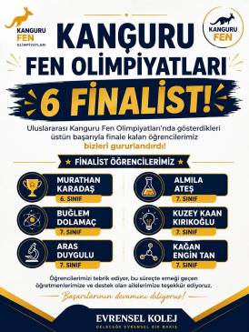 Kanguru Fen Olimpiyatlarında 6 Öğrencimiz Finalist