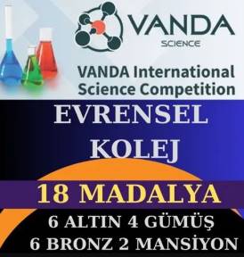 EVRENSEL KOLEJİ ÖĞRENCİLERİ VANDA FEN BİLİMLERİ OLİMPİYATLARINDA FİNAL İÇİN YARIŞTI